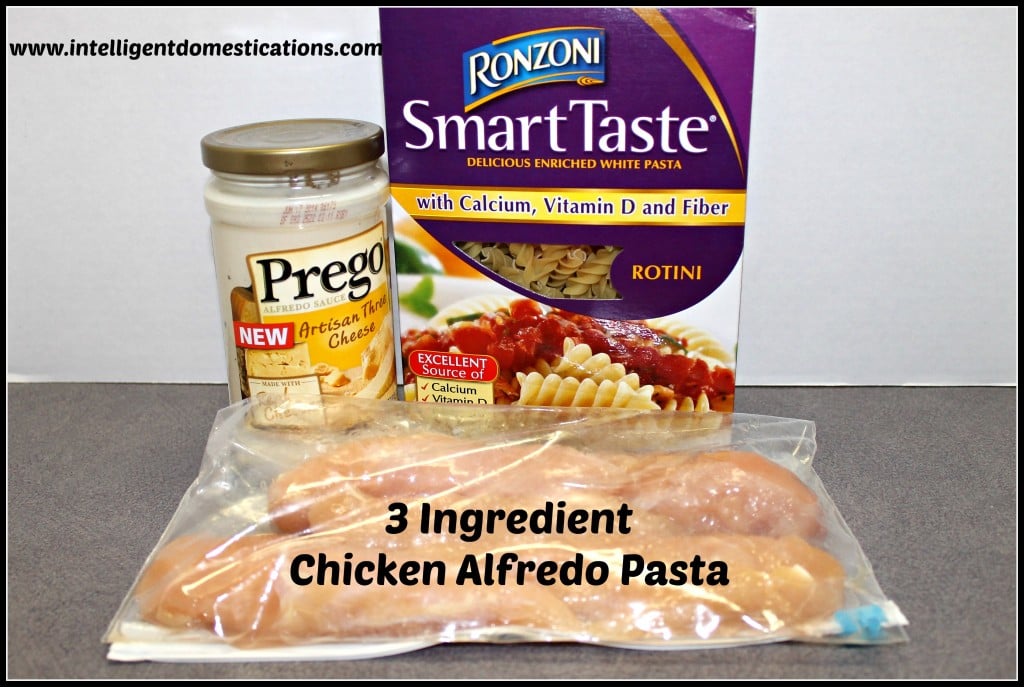 Freezer 3 Ingredient Alfredo Chicken Pasta.intelligentdomestications.com