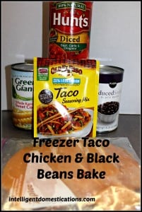 Freezer Taco Chicken & Black Beans Bake.intelligentdomestications.com