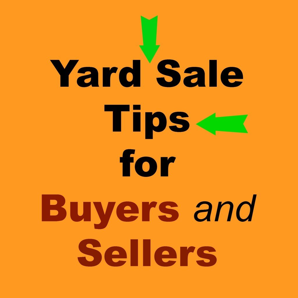 Yard Sale Tips for Buyers and Sellers.intelligentdomestications.com