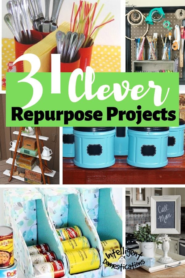 31 Clever Ideas to Repurpose common household items. Create storage and decor by repurposing things you have around the house. #repurpose #upcylce