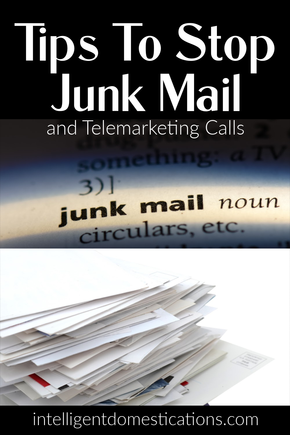 How To Stop Junk Mail And Unwanted Telemarketing Calls