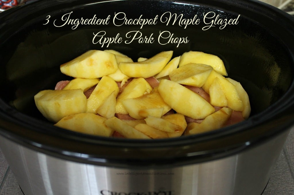 Crockpot Maple Glazed Apple Pork Chops easy recipe with only 3 simple ingredients. Three Ingredient Pork Chop recipe. We use fresh apples. Leave the skin on the apples for added fiber. This Crockpot recipes is ready in about 4 hours. #crockpotrecipe #porkchops #applerecipe #weeknightmeal