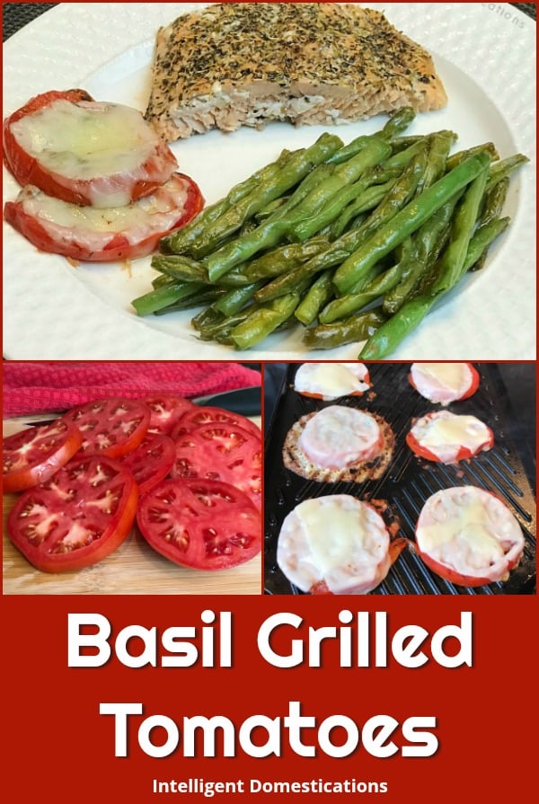 Basil Grilled Tomatoes with melted provolone