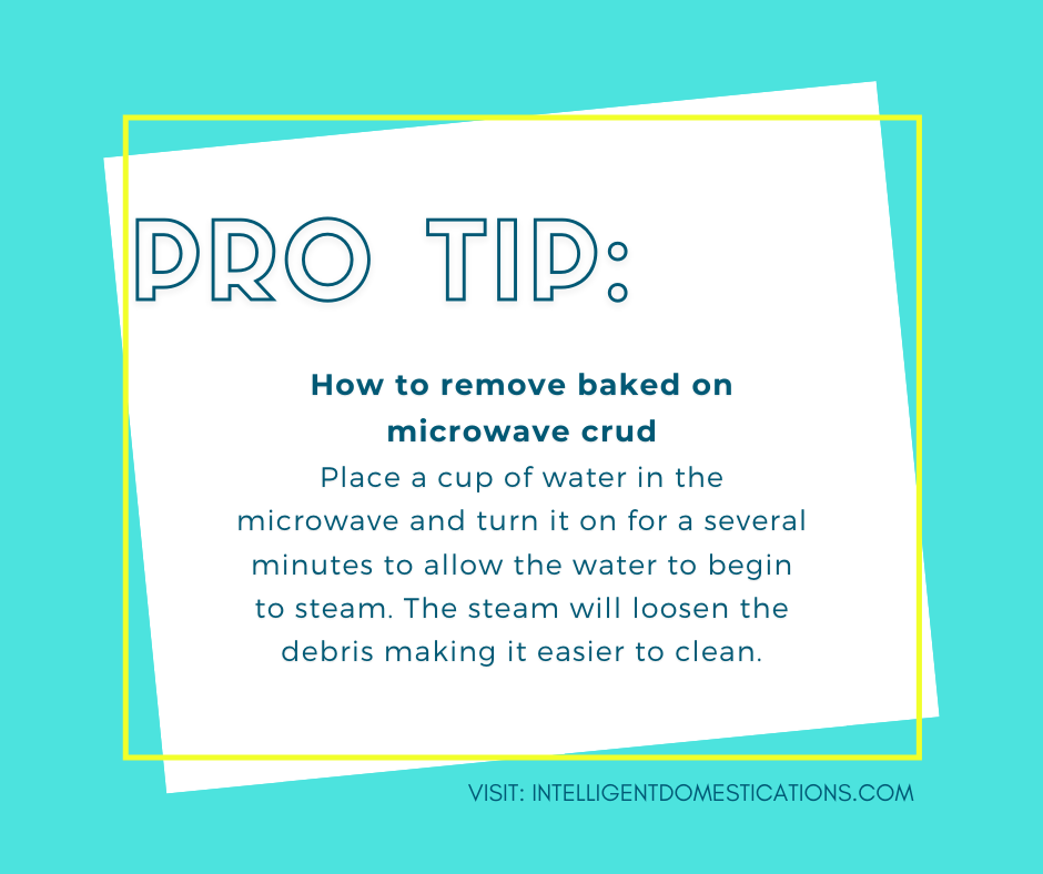 Microwave cleaning Pro tip
