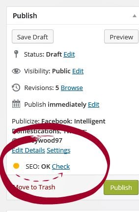 YOAST SEO yellow light, not quite ready, click on Check to make corrections