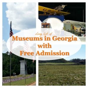 Long list of Georgia Museums with free admission