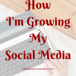 HowI'm GrowingMySocial Media