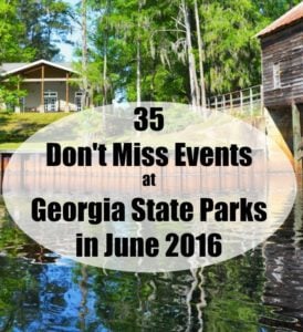 35 Don't Miss Events at Georgia State Parks in June 2016