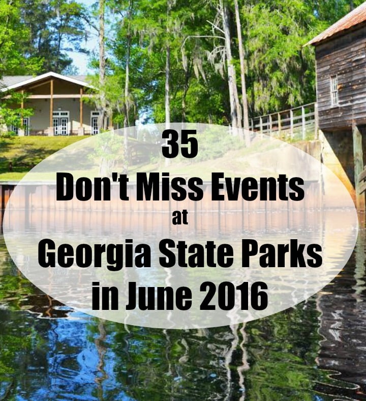 35 Don't Miss Events at Georgia State Parks in June 2016