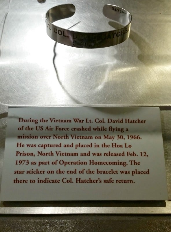 Among the many artifacts and exhibits you'll learn about POW's such as Col. Hatcher who spent 7 years in captivity during the Vietnam War