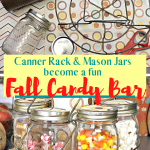 An old vintage Canner Rack becomes a Fall Candy Bar with Mason Jars
