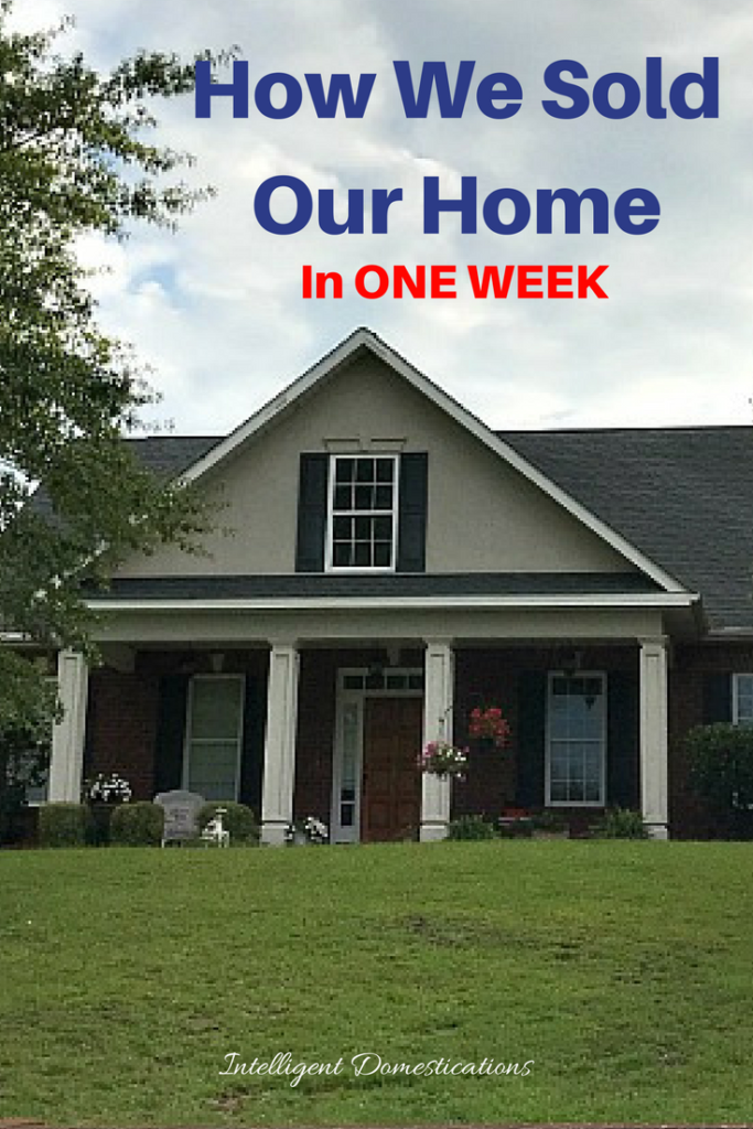 How we sold our home in one week. How to sell your home in one week. Things to do if you want to sell your home.