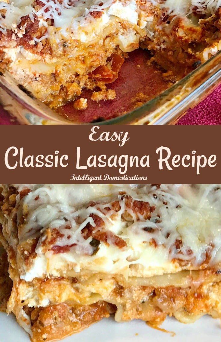 Easy recipe for classic lasagna. Easy Lasagna recipe. Classic lasagna recipe.