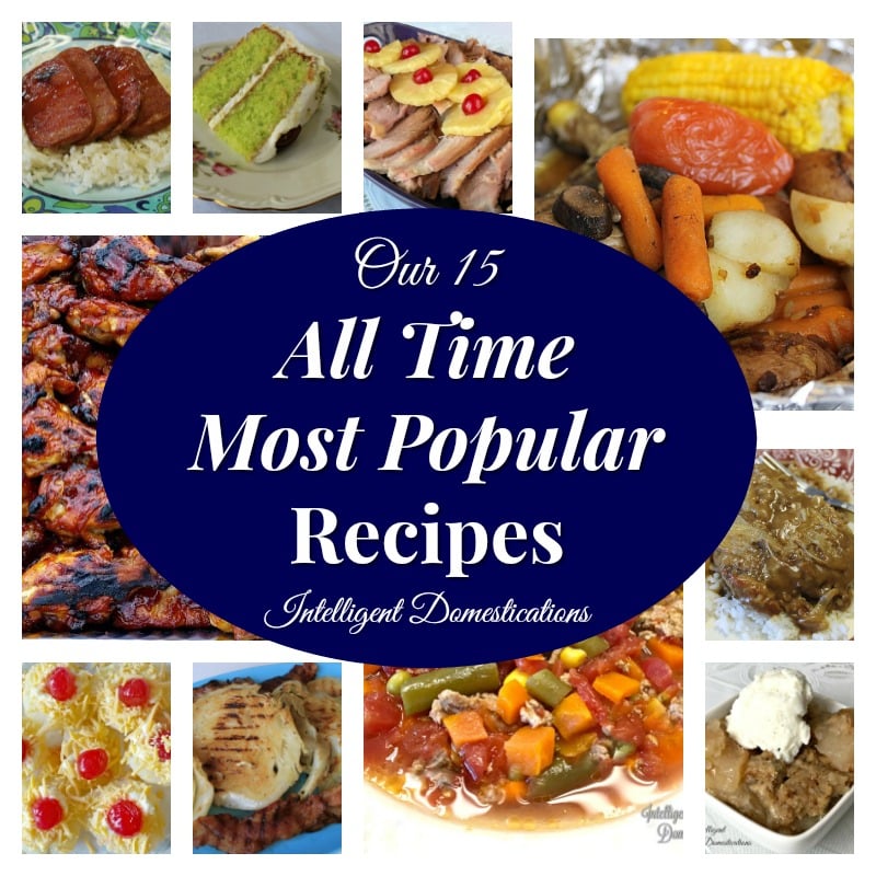 Our 15 Most Popular Recipes on the blog as of December 2017. Most Popular Recipes.