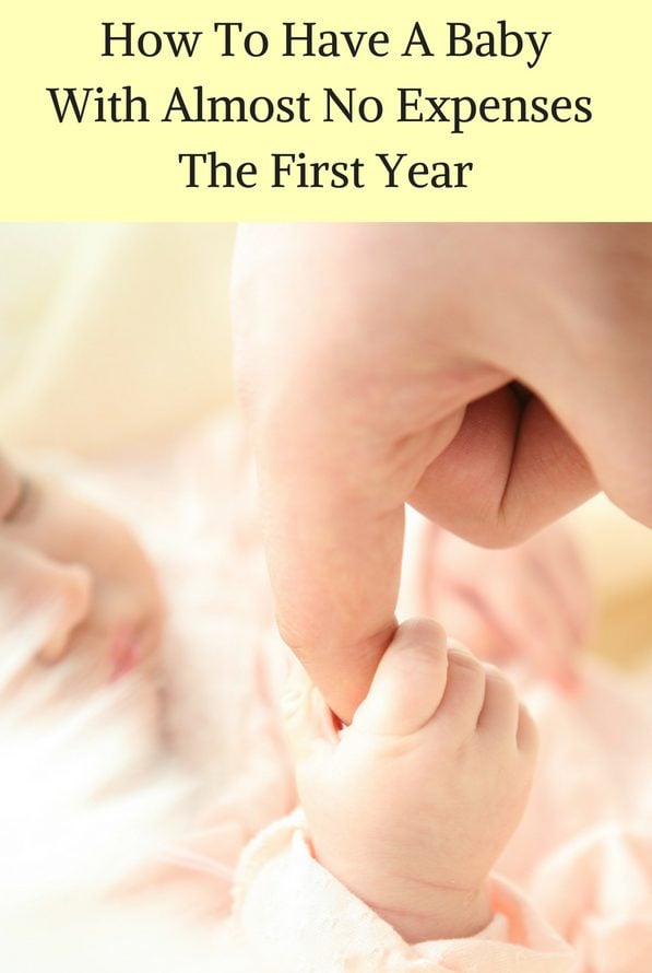 How to have a baby with almost no expenses the first year