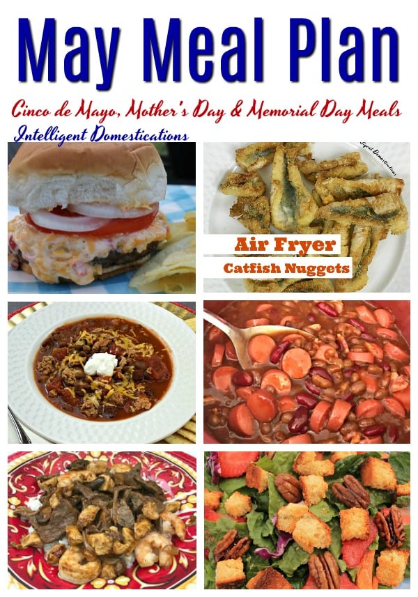 May Meal Plan. Our May Meal Plan includes Cinco de Mayo, Mother's Day and Memorial Day options. #mealplan