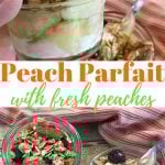 Small glass Mason jars filled with a peach parfait recipe of peaches, yogurt and granola