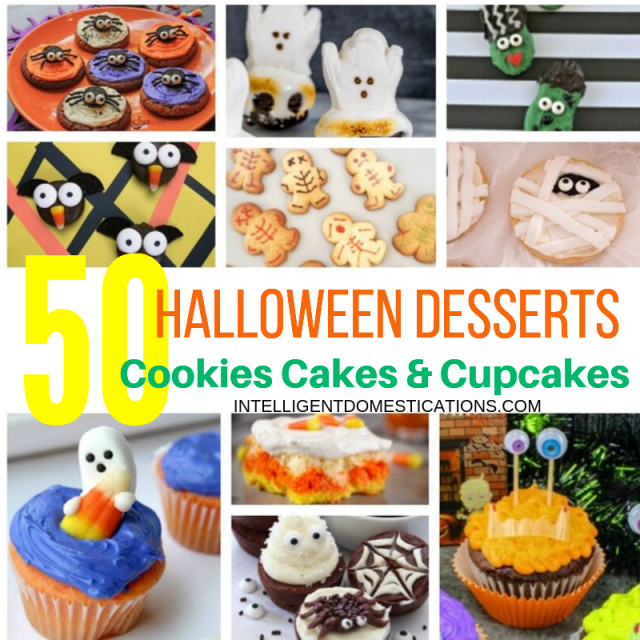50 Halloween Desserts Frightfully delicious and fun to eat Cookies Cakes and Cupcakes. #halloween