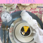 Spring Tea Table Setting Plate Stack. See the layers I created using multiple dishes along with the placemat and other pieces for this plate stack. #platestack #intellid