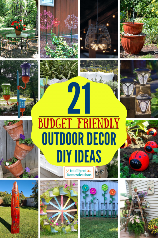 21 Budget Friendly DIY Outdoor Decorating Ideas - Intelligent ...