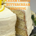 lemon cake with lemon cream cheese buttercream frosting
