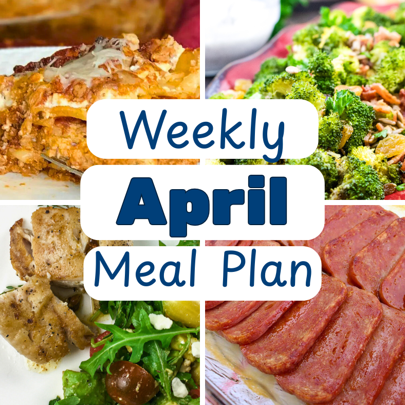 April Weekly Meal Plan