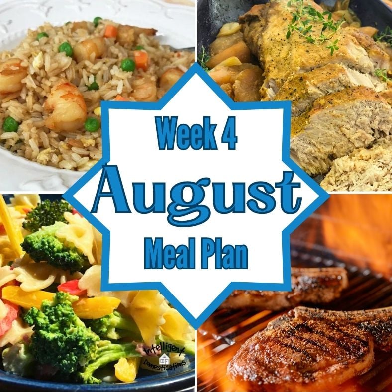 August weekly meal plan week four