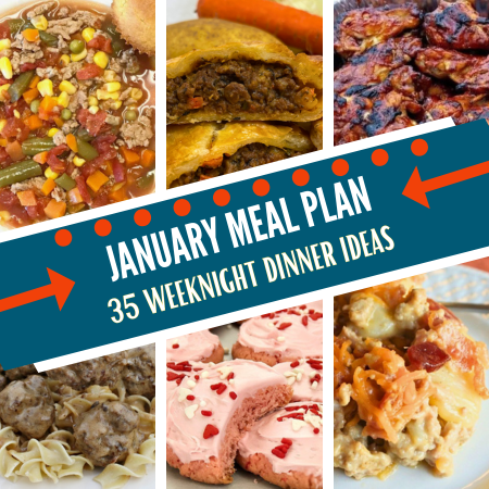 January Monthly Meal Plan for Weeknight dinner ideas